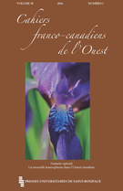 Couverture de La nouvelle francophone dans l’Ouest canadien, Volume 28, numéro 1, 2016, p. 1-209, Cahiers franco-canadiens de l'Ouest
