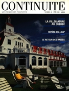 Couverture de La villégiature au Québec, Numéro 40, été 1988, p. 5-58, Continuité