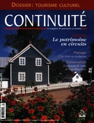 Couverture de Le patrimoine en circuits, Numéro 97, été 2003, p. 3-66, Continuité