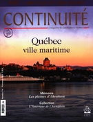 Couverture de Québec, ville maritime, Numéro 116, printemps 2008, p. 5-66, Continuité