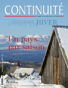 Couverture de Un pays par saison, Numéro 135, hiver 2013, p. 5-50, Continuité