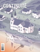 Couverture de Patrimoine bâti. Agir localement, Numéro 163, hiver 2020, p. 5-50, Continuité