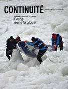 Couverture de L’héritage de l’hiver. Forgé dans la glace, Numéro 167, hiver 2021, p. 5-50, Continuité