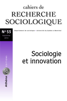 Couverture de Sociologie et innovation, Numéro 53, automne 2012, p. 5-234, Cahiers de recherche sociologique