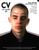 Couverture de Still moving, Numéro 67, juin 2005, p. 5-41, Ciel variable