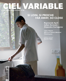 Couverture de Si loin, si proche, Numéro 102, hiver 2016, p. 5-106, Ciel variable