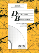 Couverture de Les bibliothèques nationales, Volume 39, numéro 2, avril–juin 1993, p. 50-104, Documentation et bibliothèques