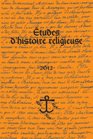 Couverture de Volume 78, numéro 2, 2012, p. 5-117, Études d'histoire religieuse