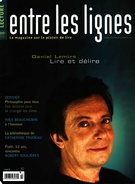 Couverture de Philosophie pour tous : des lectures pour se changer les idées, Volume 2, numéro 3, printemps 2006, p. 4-66, Entre les lignes
