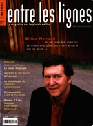 Couverture de La passion du passé. Histoires d’Histoire : le roman historique, Volume 3, numéro 1, automne 2006, p. 4-66, Entre les lignes