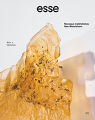 Couverture de Nouveaux matérialismes, Numéro 101, hiver 2021, p. 6-121, esse arts + opinions