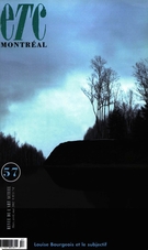Couverture de Louise Bourgeois et le subjectif, Numéro 57, mars–avril–mai 2002, p. 4-78, ETC