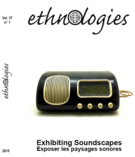 Couverture de Exposer les paysages sonores, Volume 37, numéro 1, 2015, p. 3-227, Ethnologies