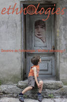 Couverture de Devenirs de l’ethnologie, Volume 40, numéro 2, 2018, p. 3-160, Ethnologies