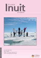 Couverture de La santé des Inuit, Volume 40, numéro 1, 2016, p. 5-266, Études/Inuit/Studies