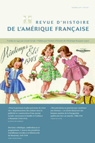Couverture de Volume 65, numéro 1, été 2011, p. 5-134, Revue d’histoire de l’Amérique française