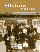Couverture de Histoires de familles, Volume 23, numéro 3, 2017, p. 4-42, Histoire Québec