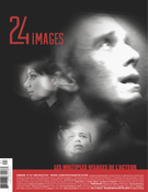Couverture de Les multiples visages de l’acteur, Numéro 167, juin–juillet 2014, p. 3-63, 24 images