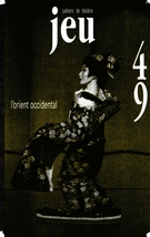 Couverture de Orient - Occident, Numéro 49, 1988, p. 5-257, Jeu
