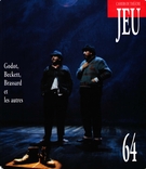 Couverture de Godot, Beckett, Brassard et les autres, Numéro 64, 1992, p. 5-218, Jeu