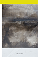 Couverture de Numéro 154, hiver 2019, p. 5-135, Les écrits