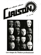 Couverture de Les visages du Théâtre professionnel, Numéro 15, avril 1981, p. 4-39, Liaison