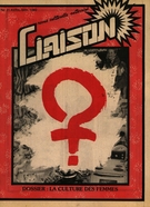 Couverture de La culture des femmes, Numéro 21, avril–mai 1982, p. 5-47, Liaison