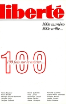 Couverture de 100 fois sur le métier…, Volume 17, numéro 4 (100), juillet–août 1975, p. 3-124, Liberté