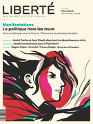 Couverture de Manifestations, Volume 54, numéro 2 (298), hiver 2013, p. 3-64, Liberté