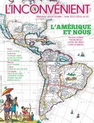 Couverture de L’Amérique et nous, Numéro 63, hiver 2016, p. 3-65, L'Inconvénient