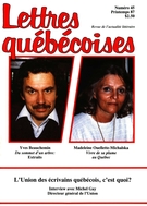Couverture de Numéro 45, printemps 1987, p. 5-71, Lettres québécoises