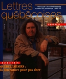 Couverture de Numéro 69, printemps 1993, p. 3-56, Lettres québécoises