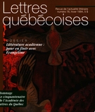 Couverture de Numéro 76, hiver 1994, p. 5-64, Lettres québécoises