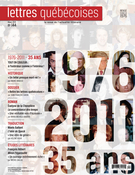 Couverture de Numéro 144, hiver 2011, p. 3-68, Lettres québécoises
