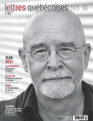 Couverture de Numéro 165, printemps 2017, p. 3-72, Lettres québécoises
