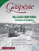 Couverture de Villages disparus : résistance et résilience… la suite, Volume 61, numéro 3, automne 2024, p. 3-53, Magazine Gaspésie