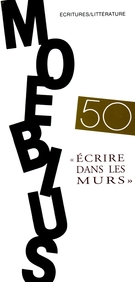 Couverture de « Écrire dans les murs », Numéro 50, automne 1991, p. 5-151, Moebius