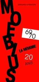 Couverture de La mémoire, Numéro 69-70, automne 1996, p. 5-230, Moebius