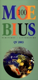 Couverture de Numéro 100, hiver 2004, p. 5-145, Moebius