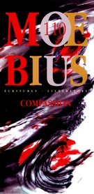 Couverture de Compassion, Numéro 110, automne 2006, p. 5-155, Moebius