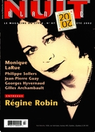 Couverture de Numéro 87, été 2002, p. 2-80, Nuit blanche