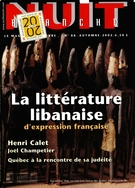Couverture de Littérature libanaise, Numéro 88, automne 2002, p. 2-64, Nuit blanche