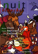 Couverture de Numéro 100, automne 2005, p. 2-72, Nuit blanche