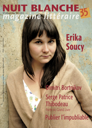 Couverture de Numéro 148, automne 2017, p. 3-65, Nuit blanche, magazine littéraire