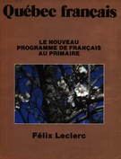 Couverture de Le nouveau programme de français au primaire, Numéro 33, mars 1979, p. 2-76, Québec français