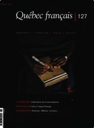 Couverture de Littératures de la francophonie, Numéro 127, automne 2002, p. 1-112, Québec français