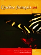 Couverture de Le théâtre québécois contemporain, Numéro 146, été 2007, p. 1-112, Québec français