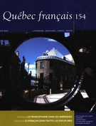 Couverture de La francophonie dans les Amériques, Numéro 154, été 2009, p. 1-167, Québec français
