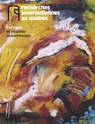 Couverture de Cultures et réalités autochtones, Volume 35, numéro 1, 2005, p. 2-93, Recherches amérindiennes au Québec