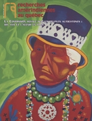 Couverture de La Commission royale sur les peuples autochtones : dix ans et l'avenir en plus !, Volume 37, numéro 1, 2007, p. 3-112, Recherches amérindiennes au Québec